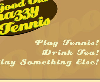 Good old snazzy tennis