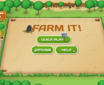 Farm it