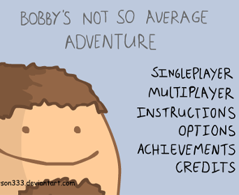 Bobbys not so average
